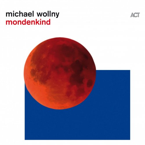 Michael Wollny - Mondenkind (2020) [Hi-Res]