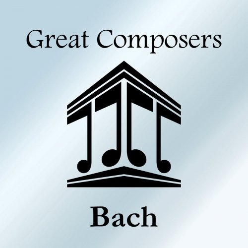 VA - Great Composers: Bach (2020)