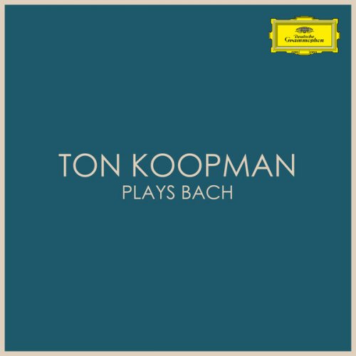 Ton Koopman - Ton Koopman plays Bach (2020)