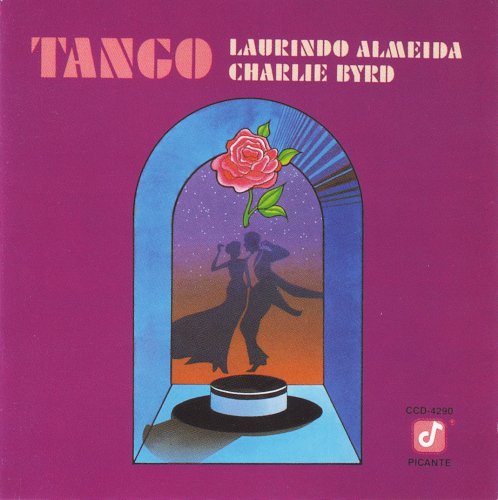 Laurindo Almeida, Charlie Byrd - Tango (2003) FLAC