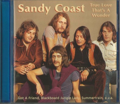 Sandy Coast - True Love That's a Wonder (1998)