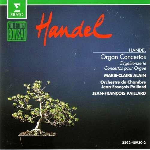 Marie-Claire Alain, Jean-Francois Palliard - Handel - Organ Concertos (1993)