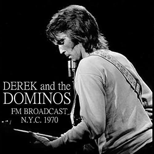 Derek & The Dominos - Transmission Impossible (2023)