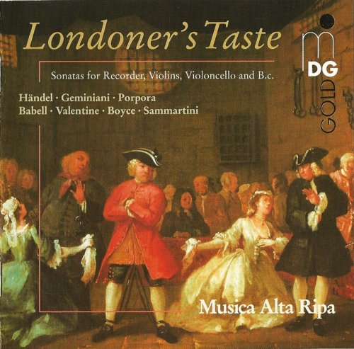Musica Alta Ripa - Londoner's Taste: Chamber Music London 1740 (1998)
