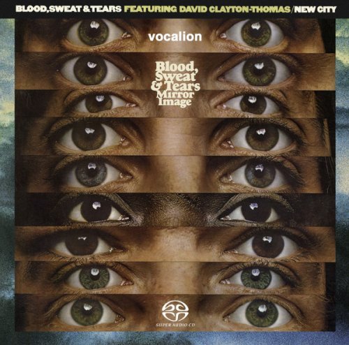 Blood, Sweat & Tears - Mirror Image & New City  (1974, 1975) [2020 SACD]
