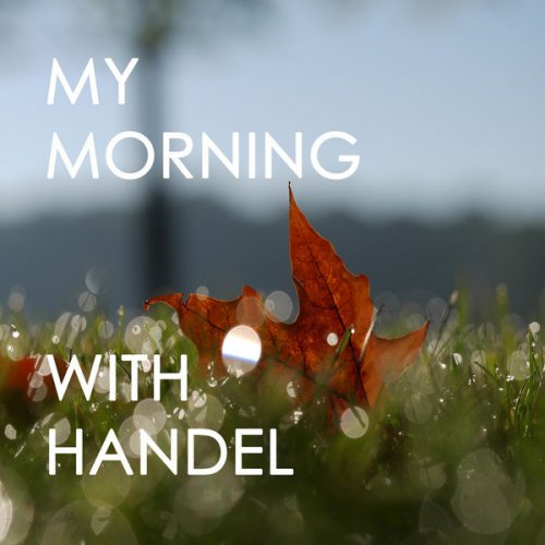 VA - My morning with Handel (2020)