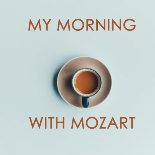 VA - My morning with Mozart (2020)