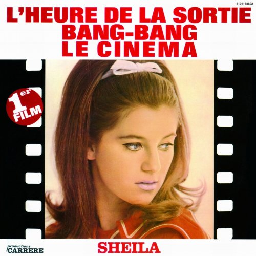 Sheila - L'heure de la sortie (2007)