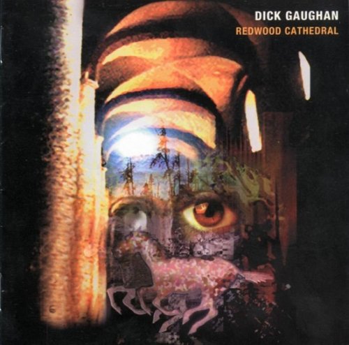 Dick Gaughan - Redwood Cathedral (1998)