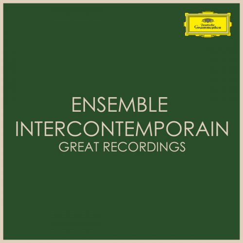 Ensemble Intercontemporain - Great Recordings (2020)