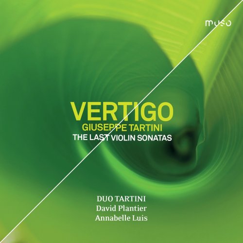 Duo Tartini - Giuseppe Tartini: Vertigo (The Last Violin Sonatas) (2020) [Hi-Res]