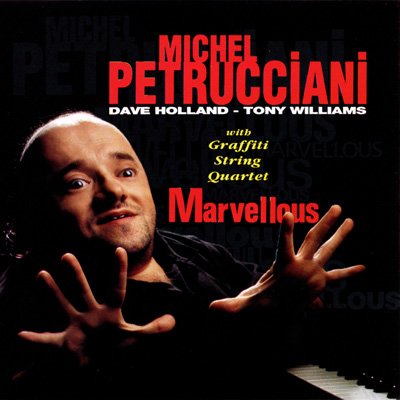 Michel Petrucciani - Marvellous (1994)