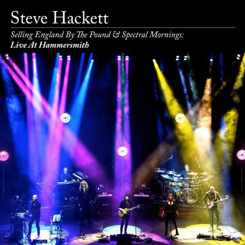 Steve Hackett - Selling England By The Pound & Spectral Mornings: Live At Hammersmith (2020) [Hi-Res]