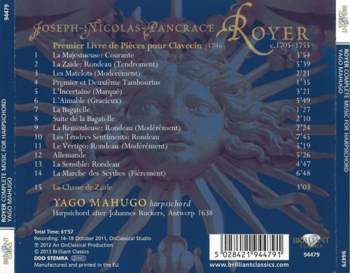 Yago Mahugo, Joseph Nicolas Pancrace - Royer: Complete Music For Harpsichord (2013)