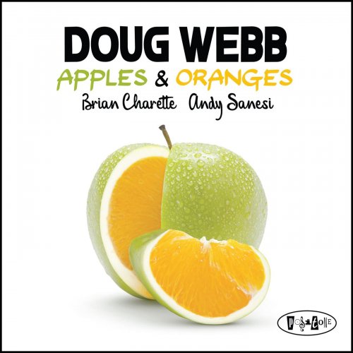 Doug Webb - Apples & Oranges (2020) [Hi-Res]