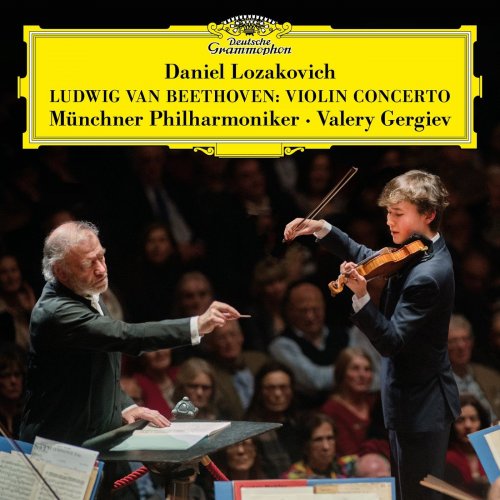 Daniel Lozakovich, Münchner Philharmoniker & Valery Gergiev - Beethoven: Violin Concerto in D Major, Op. 61 (2020) [Hi-Res]