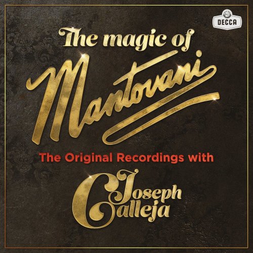 Joseph Calleja, Mantovani & His Orchestra - The Magic Of Mantovani (2020) [Hi-Res]