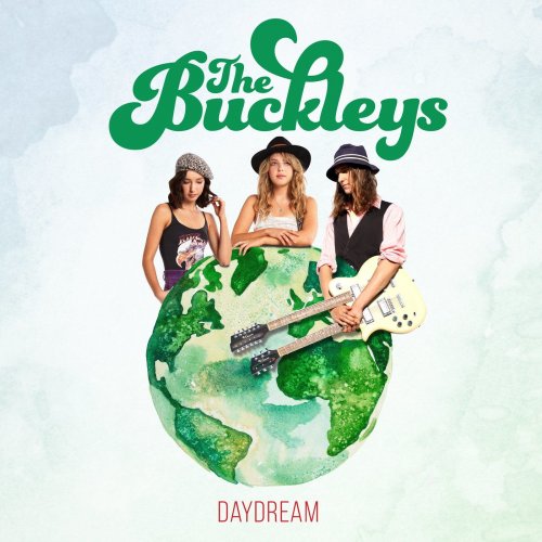 The Buckleys - Daydream (2020) [Hi-Res]