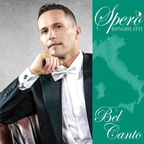 Spero Bongiolatti - Bel canto (2020)