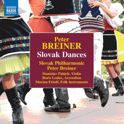 Slovak Philharmonic Orchestra & Peter Breiner - Peter Breiner: Slovak Dances, Naughty & Sad (2020) [Hi-Res]