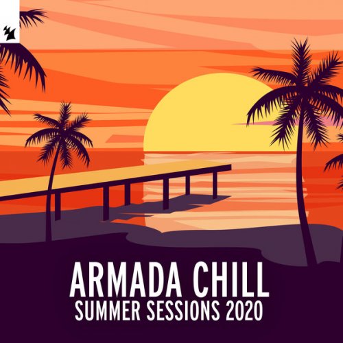 VA - Armada Chill - Summer Sessions 2020 (2020)