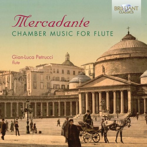 Gian-Luca Petrucci - Mercadante: Chamber Music for Flute (2020)