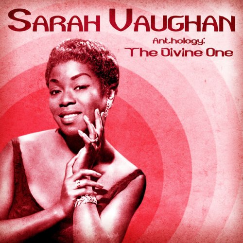 Sarah Vaughan - Anthology: The Divine One (Remastered) (2020)