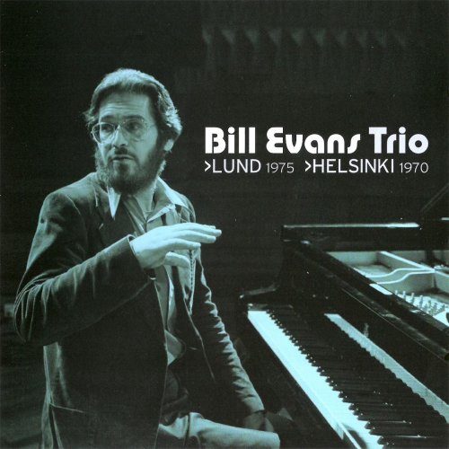 Bill Evans Trio - Lund 1975, Helsinki 1970 (2009) FLAC
