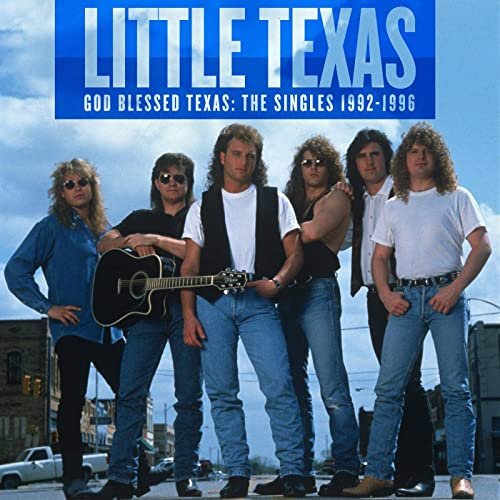 Little Texas - God Blessed Texas: The Singles 1992-1996 (2020)