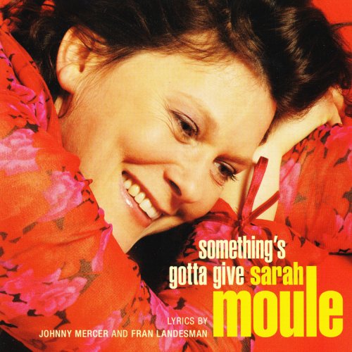 Sarah Moule - Something's Gotta Give (2004) [Hi-Res+SACD]