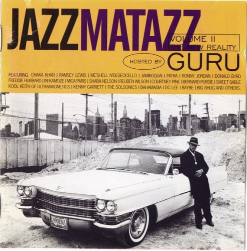 Guru - Jazzmatazz Volume II - The New Reality (1995)