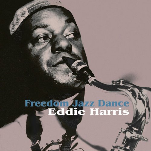 Eddie Harris Quartet - Freedom Jazz Dance (1994/2015) flac