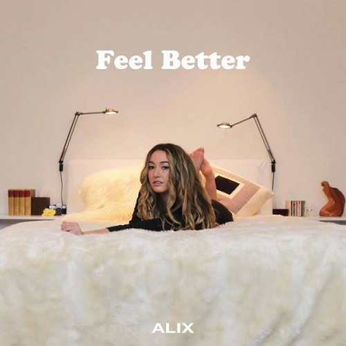 Alix - Feel Better (2020)