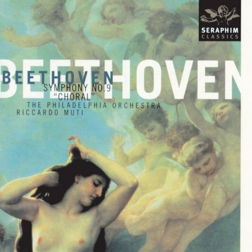 Riccardo Muti, The Philadelphia Orchestra - Beethoven: Symphony No. 9 in D minor, Op. 125 "Choral" (1999)