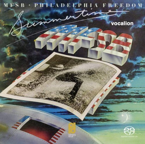 MFSB - Philadelphia Freedom & Summertime (1975, 1976) [2019 SACD]