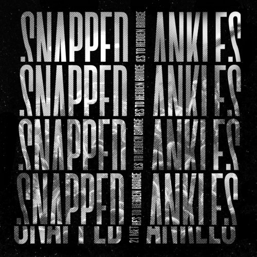 Snapped Ankles - 21 Metres to Hebden Bridge (2020) [Hi-Res]