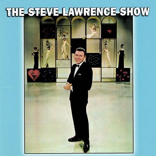 Steve Lawrence - The Steve Lawrence Show (Remastered) (1965/2018)