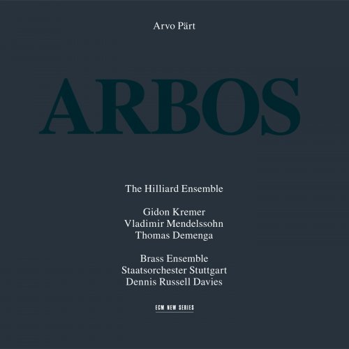 The Hilliard Ensemble - Arvo Pärt: Arbos (1987)