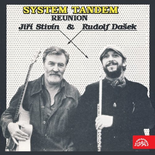 Jiří Stivín, Rudolf Dašek - System Tandem Reunion (1991)