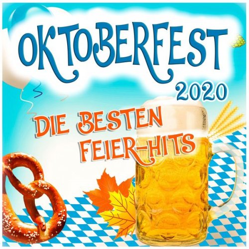 VA - Oktoberfest 2020 (Die besten Feier-Hits) (2020)