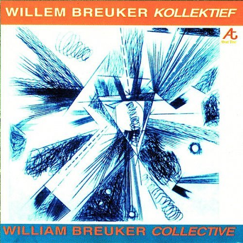 Willem Breuker Kollektief - William Breuker Collective (1984)