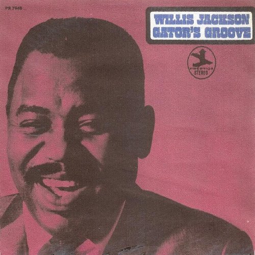 Willis Jackson - Gator's Groove (1969) [Vinyl]