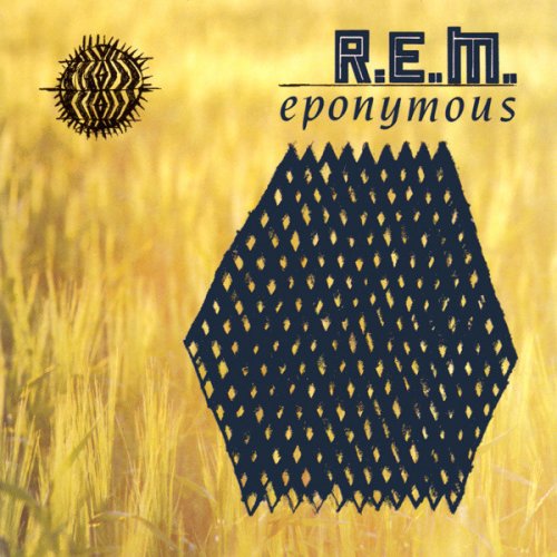 R.E.M. - Eponymous (1988)