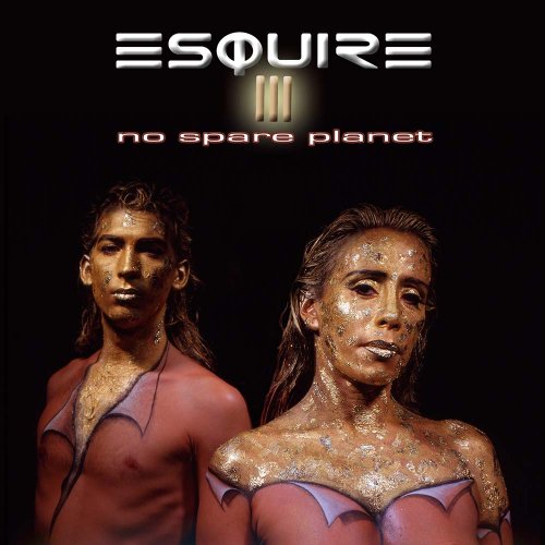 Esquire - III: No Spare Planet (2016)