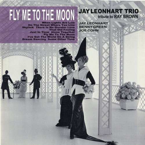 Jay Leonhart Trio - Fly Me To The Moon (2004/2015) flac