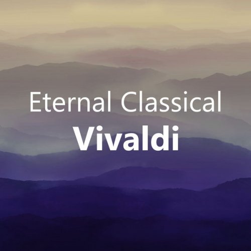 VA - Eternal Classical: Vivaldi (2020)