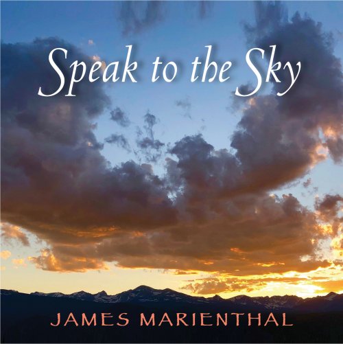 James Marienthal - Speak to the Sky (2020) [Hi-Res]