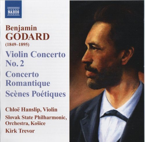Chloë Hanslip, Kirk Trevor - Godard: Violin Concerto No. 2, Concerto Romantique, Scènes Poétiques (2008)