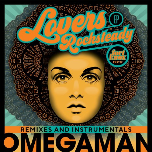 Omegaman - Lovers Rocksteady Remixes & Instrumentals (2020) [Hi-Res]