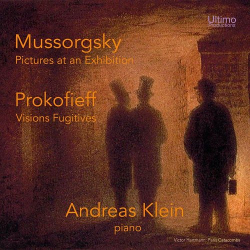 Andreas Klein - Mussorgsky: Pictures at an Exhibition - Prokofieff: Visions fugitives, Op. 22 (2020)